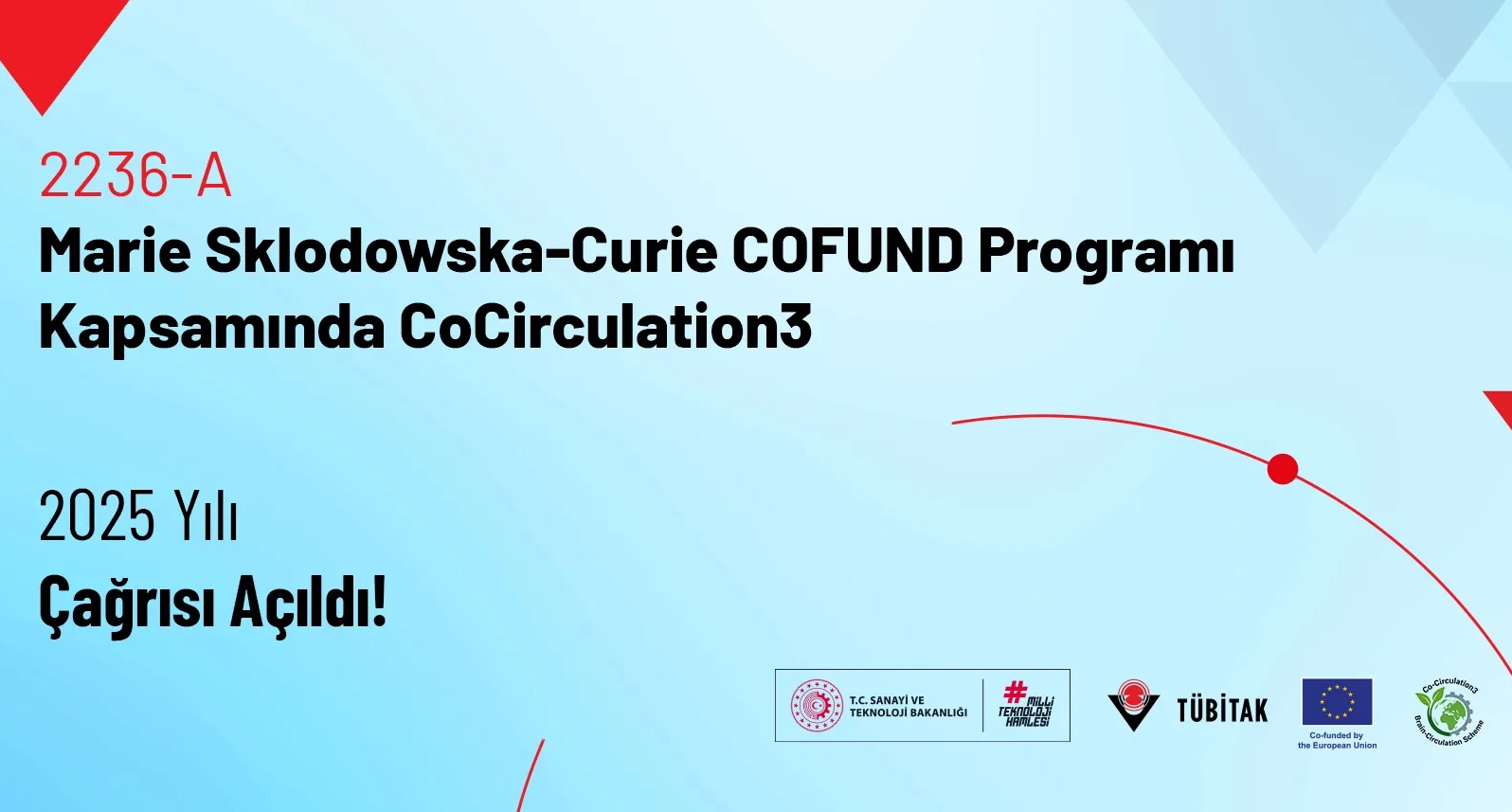 Marie Skłodowska-Curie COFUND Programı Kapsamında CoCirculation3 – 2025 Yılı Çağrısı Açıldı