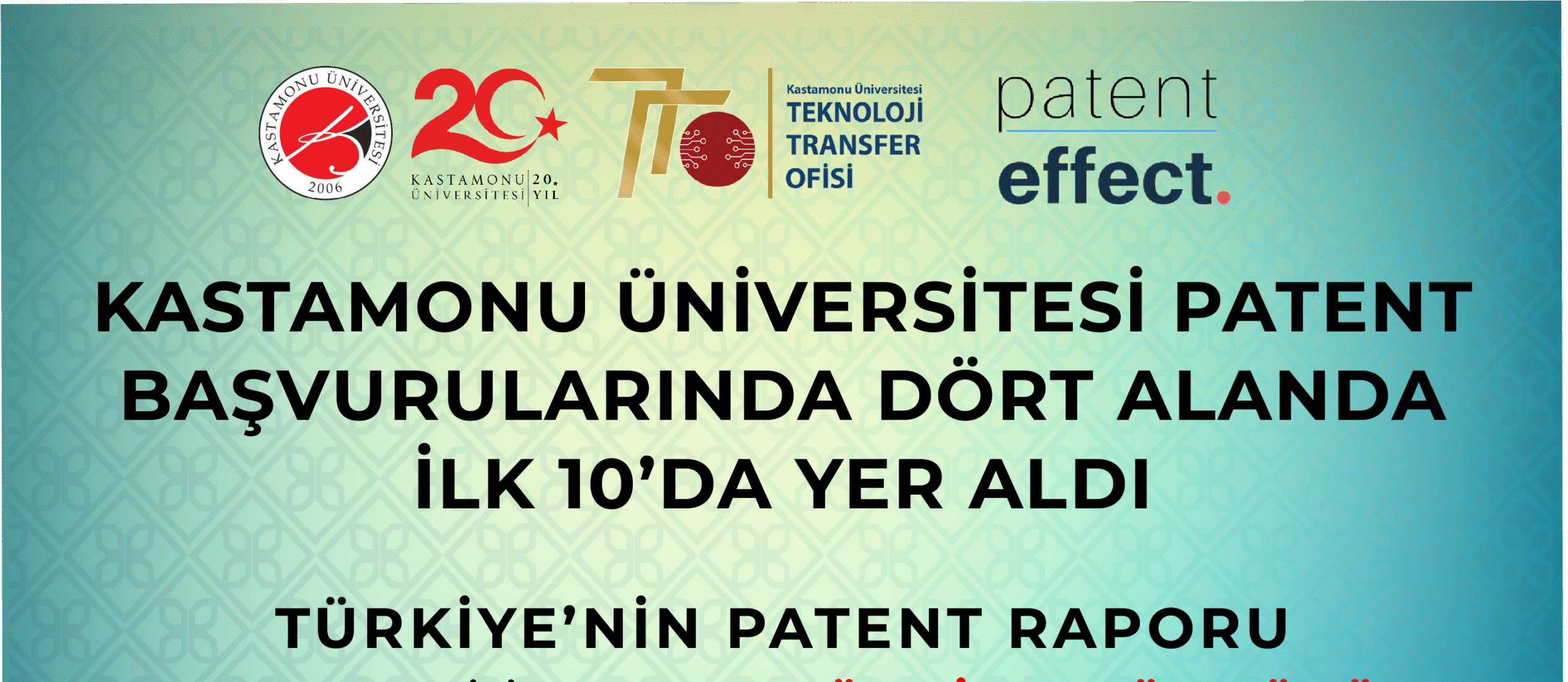 Kastamonu Üniversitesi Patent Başvurularında Dört Alanda İlk 10’da Yer Aldı
