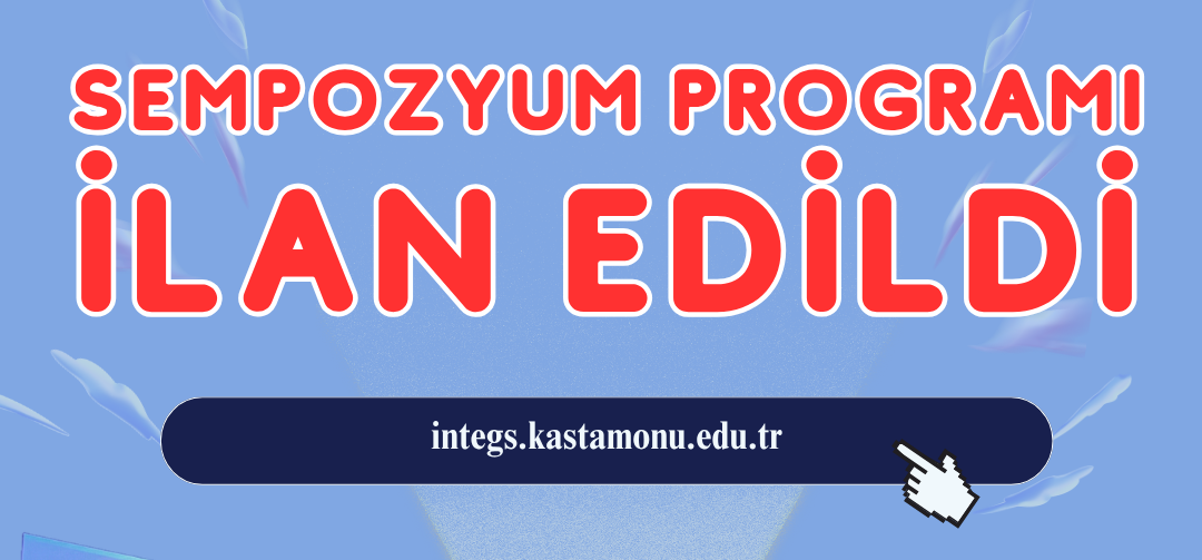 INTEGS 2026 – Ulusal İnovasyon, Teknoloji Ve Girişimcilik Öğrenci Sempozyumu Programı İlan Edildi